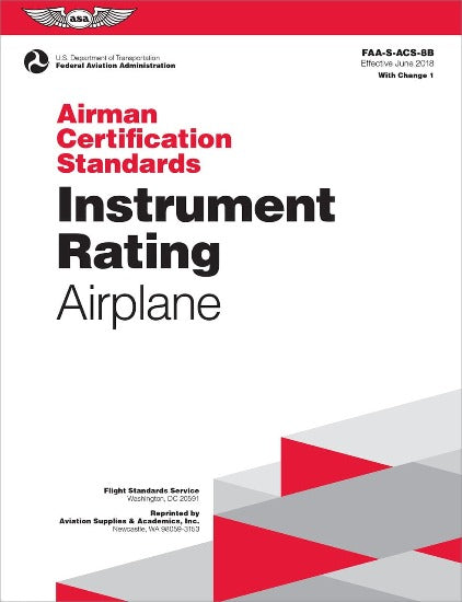 ASA Instrument Rating Airman Certification Standards - Airplane (Softcover)